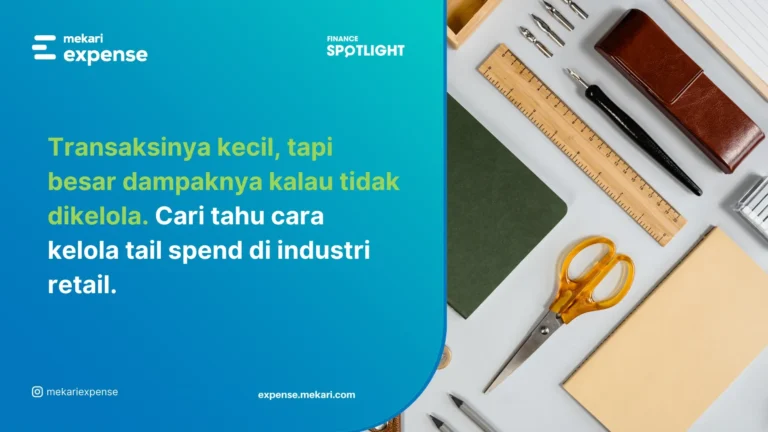 Retail Tail Spend Management: Strategi Identifikasi dan Optimasi
