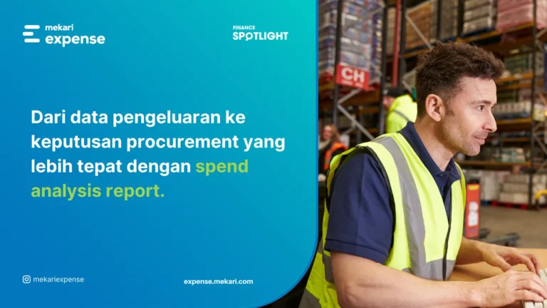 Spend Analysis Reports: Contoh dan Cara Menyusun Otomatis