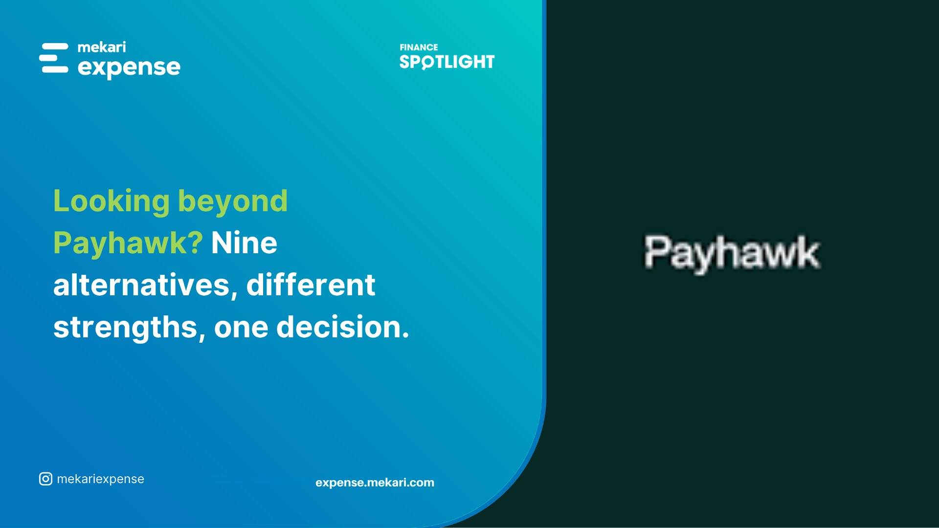 Teks promosi menanyakan "Looking beyond Payhawk?" dan menawarkan sembilan alternatif; terletak pada latar gradien biru dengan logo Mekari Expense di kiri serta panel gelap bertuliskan "Payhawk" di kanan.